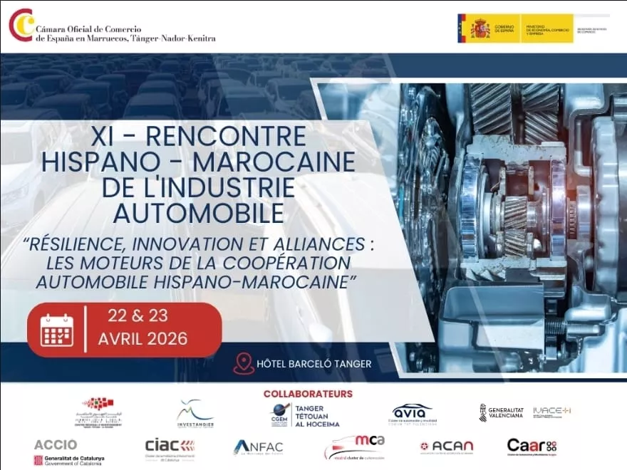 XIÈME RENCONTRE HISPANO-MAROCAINE DE L'INDUSTRIE AUTOMOBILE